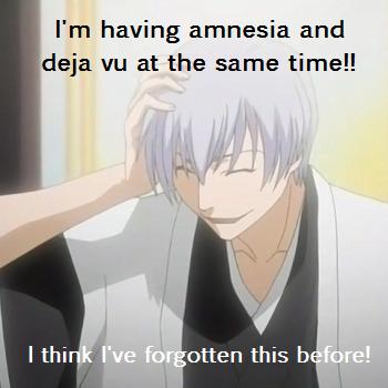 Amnesia and Deja Vu