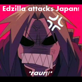 Edzilla Attacks!