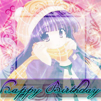 Happy Birthday! To You :D