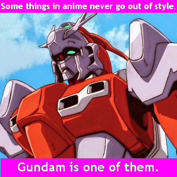Gundam is Always in Style