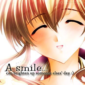 A smile :)