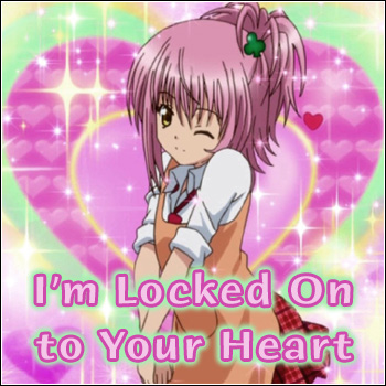 Locked On to Your Heart