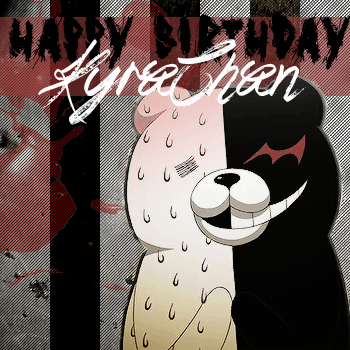 Happy birthday KyraChan