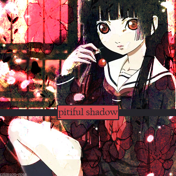 Pitiful Shadow