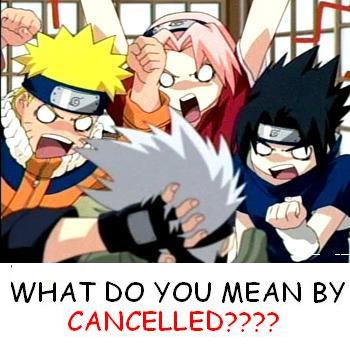 Cancelled???? No Way!