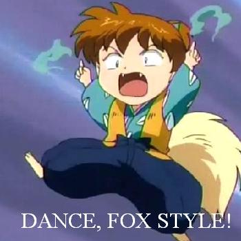 Shippo thinks that you can dance