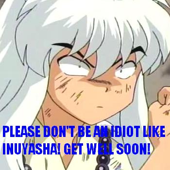 Inuyasha's Injury mesage