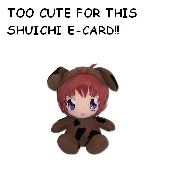 Shuichi = Cute