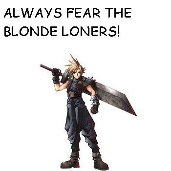 Cloud Strife is one