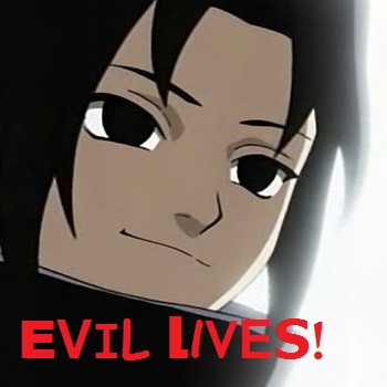 Sasuke = EVil