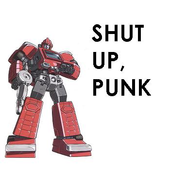 do what Ironhide says