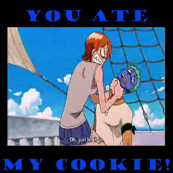 You ate my cookie!