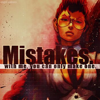 mistakes.