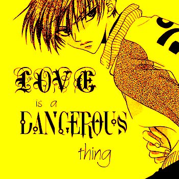 Love Is A Dangerous Thing