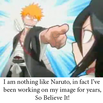 I'm not like Naruto