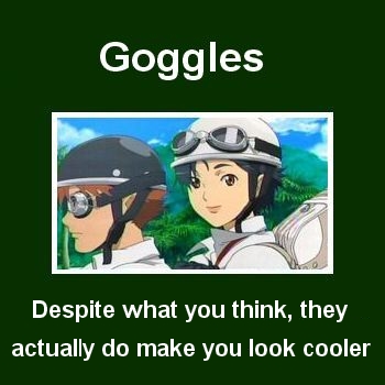 Goggles.