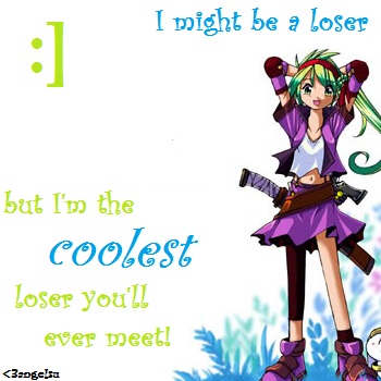 loser :]