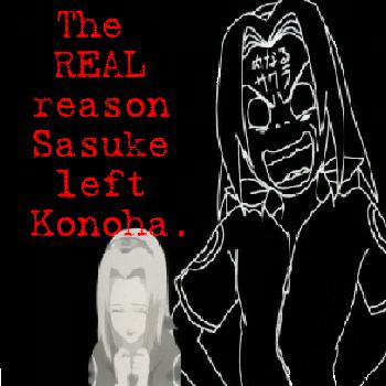 Sasuke's Reason, Part 2