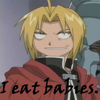 I eat Babies