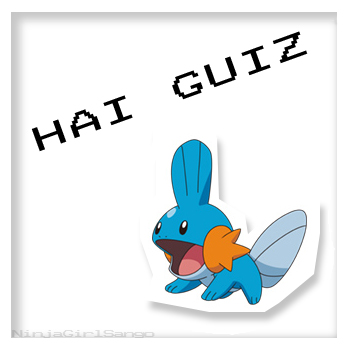 Mudkipz?