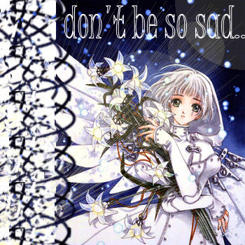 don't be so sad :(