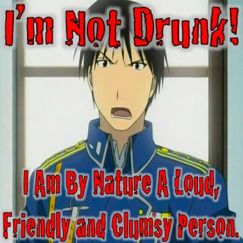 I'm Not Drunk!