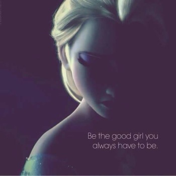 Be the Good Girl