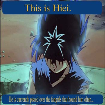 Hiei hates fangirls