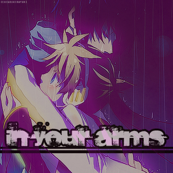 In your arms
