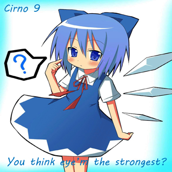 Cirno the strongest