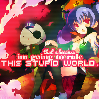 Rule This [Stupid] World.