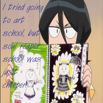 Rukia tried to go to art school