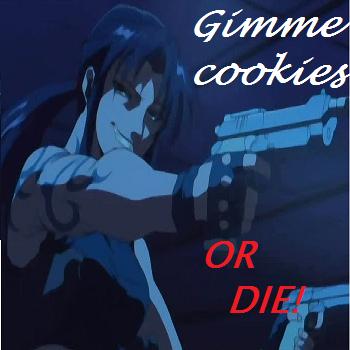 Cookies or Die