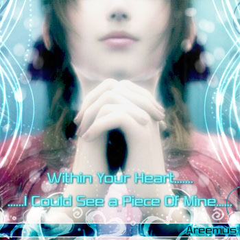 With in your heart.......