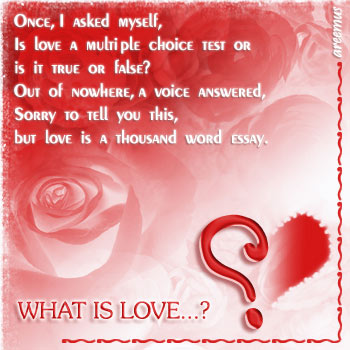 What is Love...?