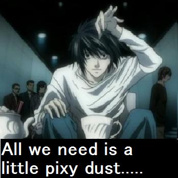 Pixy Dust!