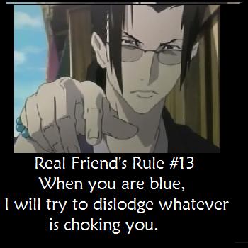 Real Friend Rule #13