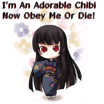 OBEY THE CHIBI!!!