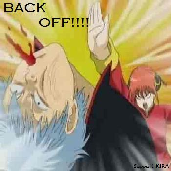 Back off!!
