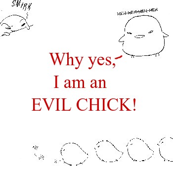 Evil Chick