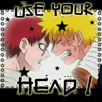 Use ur head