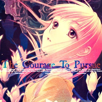 Courage to Pursue