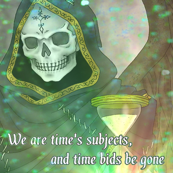 Time Bids Us Death