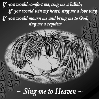 Sing me to Heaven