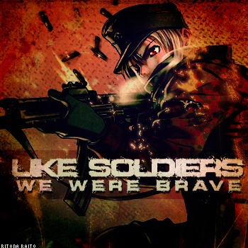 Like Soldiers