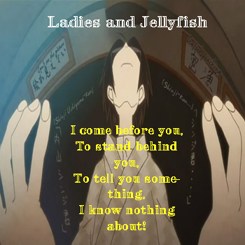 Ladies and Jellyfish