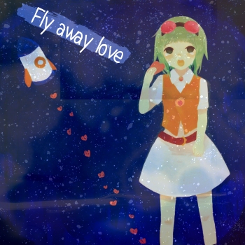 Fly a.w.a.y Love