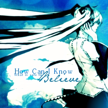 How Can I Know?