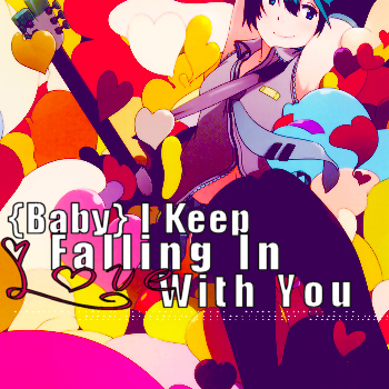 ~~Falling For You~~