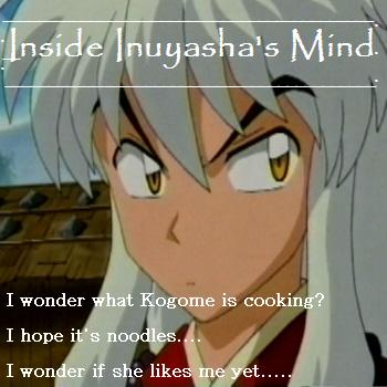 Inuyasha's Thoughts